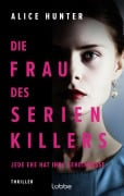 Die Frau des Serienkillers - Alice Hunter