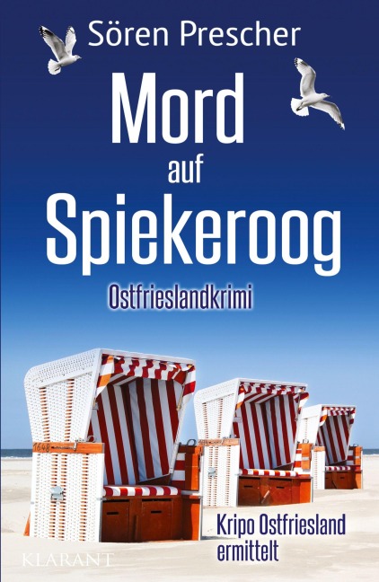 Mord auf Spiekeroog. Ostfrieslandkrimi - Spiekeroog Krimi - Nordseekrimi - Sören Prescher