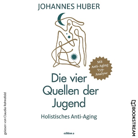 Die vier Quellen der Jugend - Johannes Huber