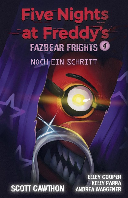 Five Nights at Freddy's - Scott Cawthon, Andrea Waggener, Elley Cooper, Kelley Parra
