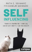 Cover-Bild zum Titel 'Selfinfluencing' von 'Ruth E. Schwarz, Friedhelm Schwarz'