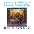 Blue Waltz - Thomas/Pieranunzi Fonnesb'k