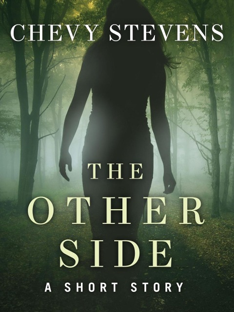 The Other Side - Chevy Stevens