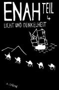 Cover-Bild zum Titel 'Enah - Licht und Dunkelheit' von 'A. Späthe'