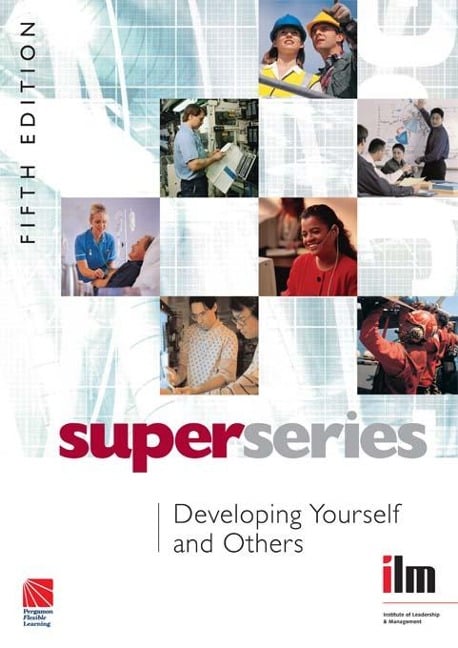 Developing Yourself and Others - Institute of Leadership & Managenent