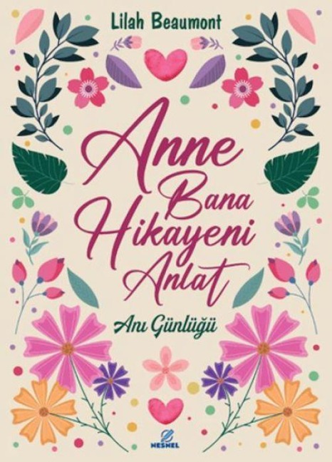 Anne Bana Hikayeni Anlat - Lilah Beaumont