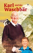 Cover-Bild zum Titel 'Karl und der Waschbär' von 'Barbara Bilgoni'
