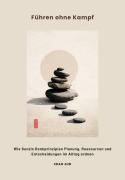 Cover-Bild zum Titel 'Führen ohne Kampf' von 'Jun Zhao'