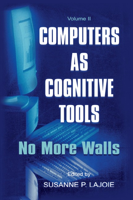 Computers As Cognitive Tools - 