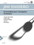 Cover-Bild zum Titel 'Intermediate Jazz Conception Trombone' von 'Jim Snidero'