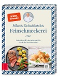 Cover-Bild zum Titel 'Schuhbecks Feinschmeckerei' von 'Alfons Schuhbeck'