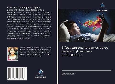 Effect van online games op de persoonlijkheid van adolescenten - Simran Kaur