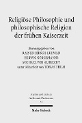 Cover-Bild zum Titel 'Religiöse Philosophie und philosophische Religion der frühen Kaiserzeit' von ''