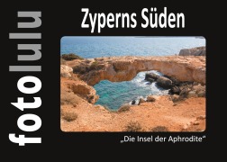 Cover-Bild zum Titel 'Zyperns Süden' von 'Fotolulu'
