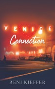 Cover-Bild zum Titel 'Venice Connection' von 'Reni Kieffer'