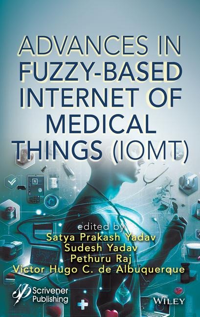 Advances in Fuzzy-Based Internet of Medical Things (Iomt) - 