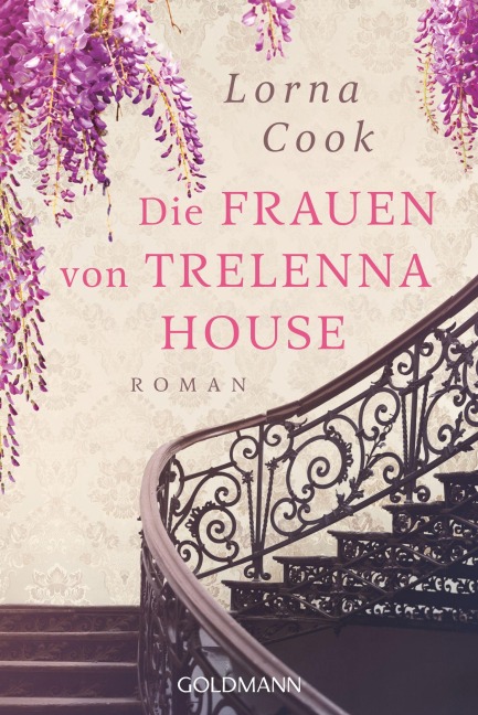Die Frauen von Trelenna House - Lorna Cook
