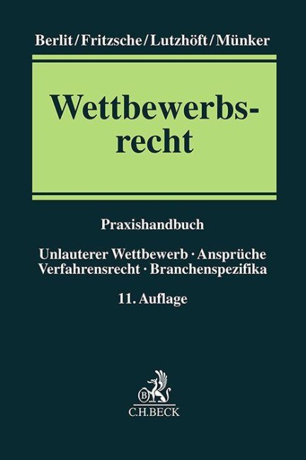 Wettbewerbsrecht - Wolfgang Berlit, Jörg Fritzsche, Reiner Münker, Niels Lutzhöft