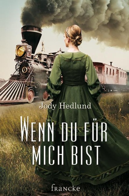 Wenn du für mich bist - Jody Hedlund