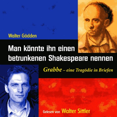 Man könnte ihn einen betrunkenen Shakespeare nennen - Walter Gödden