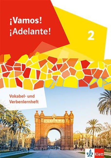 ¡Vamos! ¡Adelante! 2. Vokabel- und Verbenlernheft 2. Lernjahr - 