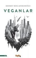 Veganlar - Mehmet Mollaosmanoglu