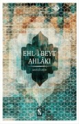 Cover-Bild zum Titel 'Ehl-i Beyt Ahlaki' von 'Mehdi Sadr'