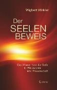 Cover-Bild zum Titel 'Der Seelenbeweis. Das Wissen über die Seele in Philosophie und Wissenschaft' von 'Wigbert Winkler'