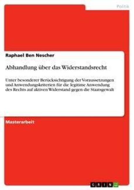 Abhandlung über das Widerstandsrecht - Raphael Ben Nescher