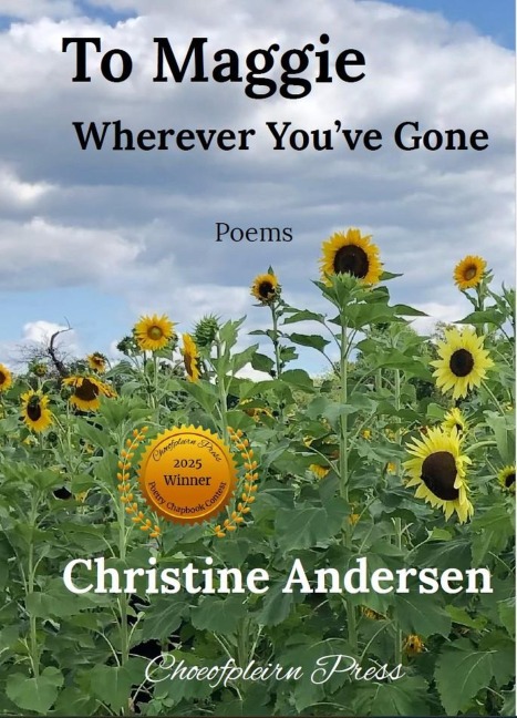 To Maggie Wherever You've Gone - Christine Andersen