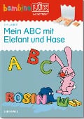 Cover-Bild zum Titel 'bambinoLÜK. Vorschule: Mein ABC mit Elefant und Hase' von 'Wibke Bierwald'