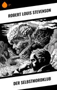 Cover-Bild zum Titel 'Der Selbstmordklub' von 'Robert Louis Stevenson'