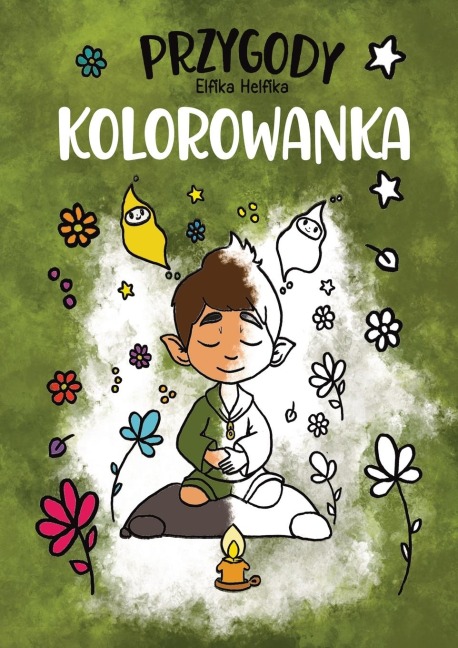 Przygody Elfika Helfika - Kolorowanka - Limitless Mind Publishing, Bartosz ¿Uczyk, Marcin Siankowski