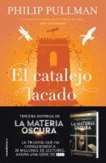 El Catalejo Lacado/ The Amber Spyglass - Philip Pullman