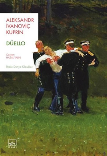 Düello - Aleksandr ivanovic Kuprin