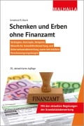 Cover-Bild zum Titel 'Schenken und Erben ohne Finanzamt' von 'Irmelind R. Koch'