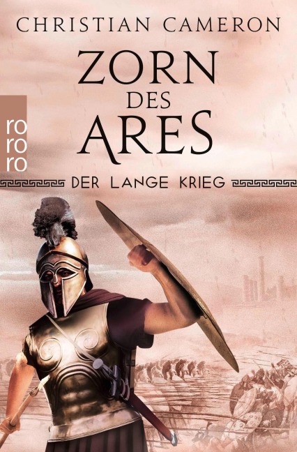 Der Lange Krieg: Zorn des Ares - Christian Cameron