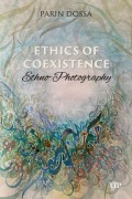 Cover-Bild zum Titel 'Ethics of Co-Existence' von 'Parin Dossa'