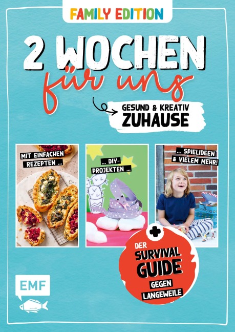 2 Wochen für uns - Gesund und kreativ zuhause (Family Edition) - 