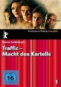 Cover-Bild zum Titel 'Traffic - Macht des Kartells' von 'Stephen Gaghan, Cliff Martinez'