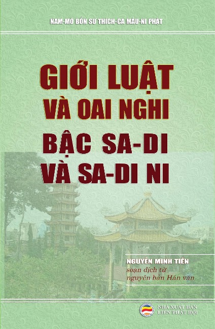 Gi¿i Lu¿t và Oai Nghi c¿a B¿c Sa-di và Sa-di-ni (T¿ Ph¿n Lu¿t, #3) - Nguy¿N Minh Ti¿N