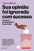 Sua opinião foi ignorada com sucesso - Tobias Beck