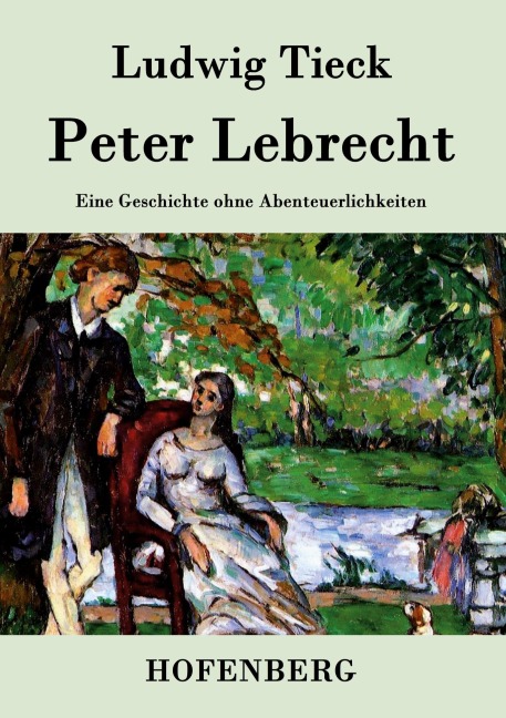 Peter Lebrecht - Ludwig Tieck
