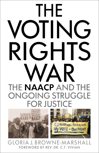 The Voting Rights War - Gloria J. Browne-Marshall