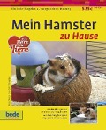 Mein Hamster zu Hause - Eva-Grit Schneider, Petra Dietz