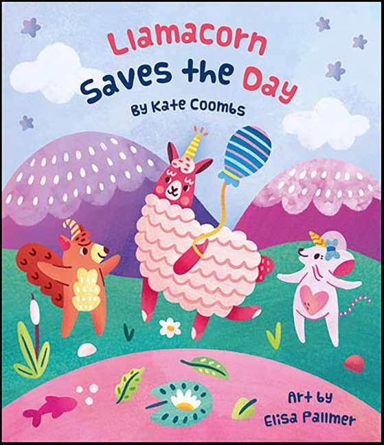 Llamacorn Saves the Day - Kate Coombs