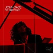 Cover-Bild zum Titel 'John Gade: Schubert D.960' von 'John Gade'