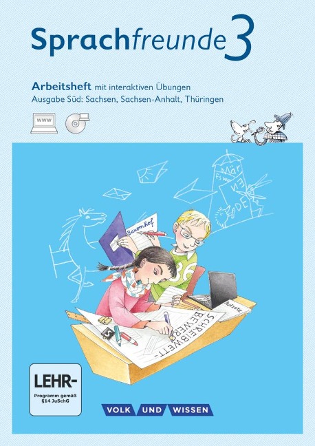 Sprachfreunde 3. Schuljahr - Ausgabe Süd - Arbeitsheft mit interaktiven Übungen auf scook.de - Katrin Junghänel, Susanne Kelch, Andrea Knöfler