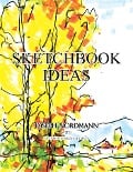 Cover-Bild zum Titel 'Sketchbook Ideas' von 'Joseph Nordmann'