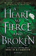 Cover-Bild zum Titel 'A Heart So Fierce and Broken' von 'Brigid Kemmerer'
